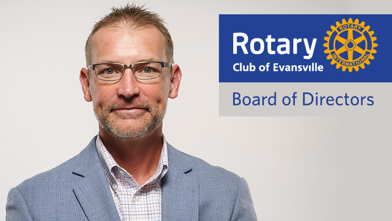 Rotary Club of Evansville Elects Shawn Collins to Board of Directors